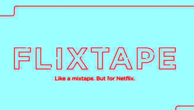 Prepare to make a mixtape with Netflix
