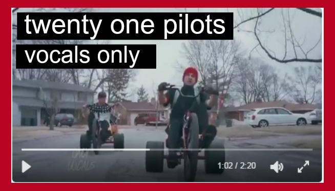 Stressed out – Twenty One Pilots Vocals Only